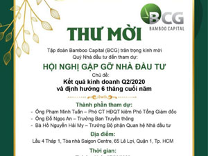 Thông báo tổ chức Hội nghị gặp gỡ nhà đầu tư BCG